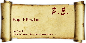 Pap Efraim névjegykártya